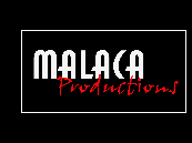 Malaca Production